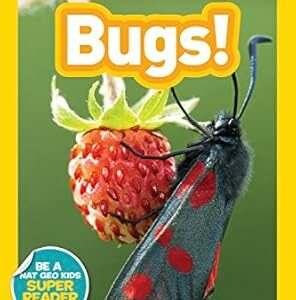 Bugs! (National Geographic Kids Readers, Pre-Reader)