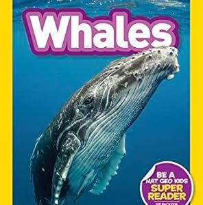 Whales (National Geographic Kids Readers, Pre-Reader)