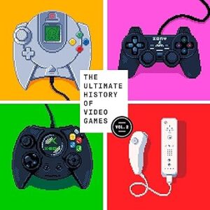 The Ultimate History of Video Games, Volume 2: Nintendo, Sony, Microsoft, and the Billion-Dollar Battle to Shape Modern Gaming
